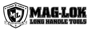 MAG-LOK LONG HANDLE TOOLS LOAD 'N LOCK ML PROTECT YOUR TOOLS logo