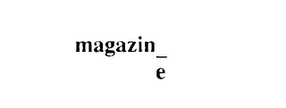 MAGAZIN_ E logo