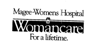 MAGEE-WOMENS HOSPITAL WOMANCARE FOR A LIFETIME. logo