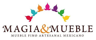 MAGIA & MUEBLE MUEBLE FINO ARTESANAL MEXICANO logo