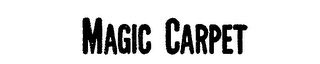 MAGIC CARPET