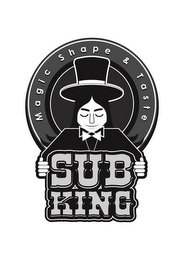 MAGIC SHAPE & TASTE SUB KING logo