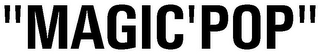 MAGIC'POP logo