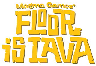 MAGMA GAMES' FLOOR IS LAVA logo