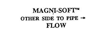 MAGNI-SOFT OTHER SIDE TO PIPE FLOW logo