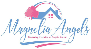 MAGNOLIA ANGELS BLOOMING LIVES WITH AN ANGEL'S TOUCH! logo