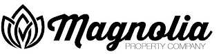 MAGNOLIA PROPERTY COMPANY