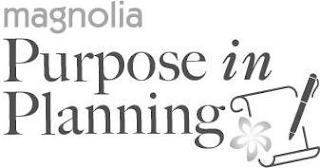 MAGNOLIA PURPOSE IN PLANNING logo