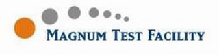 MAGNUM TEST FACILITY logo