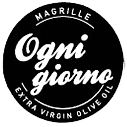 MAGRILLE OGNI GIORNO EXTRA VIRGIN OLIVE OIL logo
