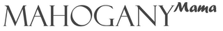 MAHOGANY MAMA logo