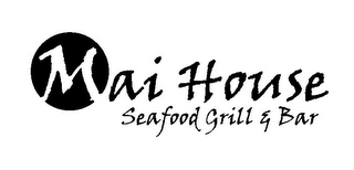 MAI HOUSE SEAFOOD GRILL & BAR logo