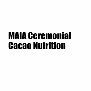 MAIA CEREMONIAL CACAO NUTRITION logo