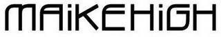 MAIKEHIGH logo