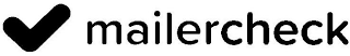 MAILERCHECK