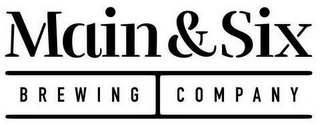 MAIN & SIX BREWING COMPANY logo