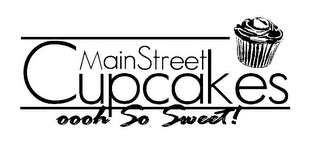 MAIN STREET CUPCAKES OOOH SO SWEET! logo