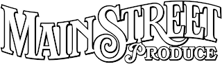MAIN STREET PRODUCE logo