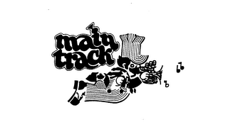 MAIN TRACK