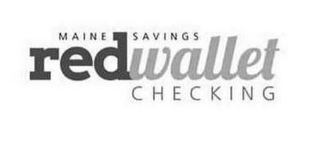 MAINE SAVINGS REDWALLET CHECKING logo