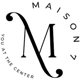 MAISON 7 YOU AT THE CENTER logo
