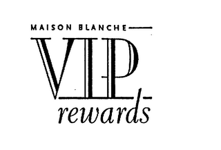 MAISON BLANCHE VIP REWARDS logo