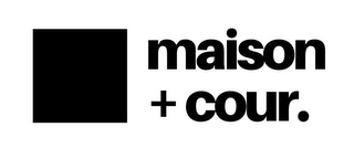 MAISON + COUR. logo