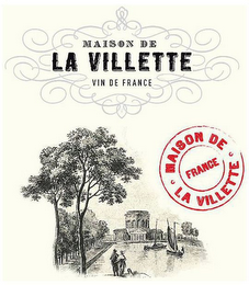 MAISON DE LA VILLETTE VIN DE FRANCE logo