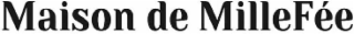 MAISON DE MILLEFÉE logo