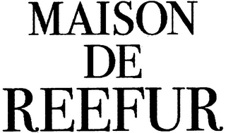 MAISON DE REEFUR logo