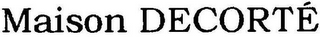 MAISON DECORTÉ logo