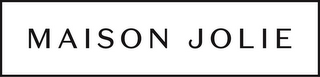 MAISON JOLIE logo