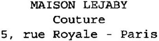 MAISON LEJABY COUTURE 5, RUE ROYALE - PARIS logo