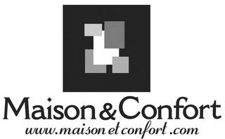 MAISON&CONFORT WWW.MAISON ET CONFORT.COM logo