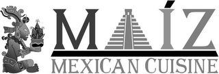 MAIZ MEXICAN CUISINE logo