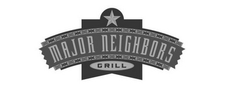 MAJOR NEIGHBORS GRILL