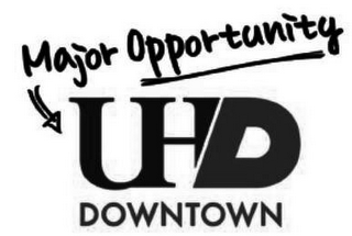 MAJOR OPPORTUNITY DOWNTOWN UHD logo