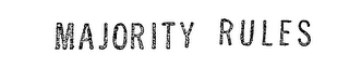 MAJORITY RULES logo
