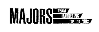 MAJORS TEAM MARKETING FOR THE '90S logo