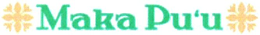 MAKA PU'U logo