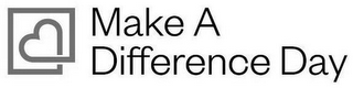 MAKE A DIFFERENCE DAY