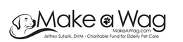 MAKE A WAG MAKEAWAG.COM JEFFREY SUTARIK, DVM - CHARITABLE FUND FOR ELDERY PET CARE logo