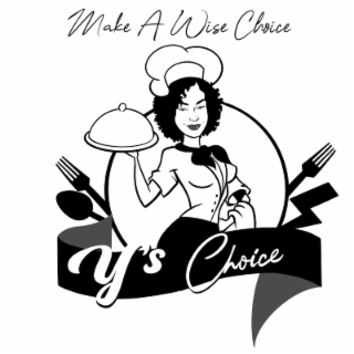 MAKE A WISE CHOICE Y'S CHOICE logo