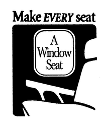 MAKE EVERY SEAT A WINDOW SEAT logo