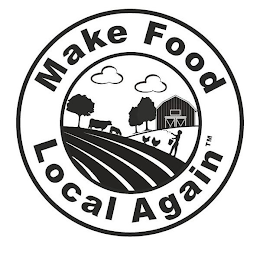 MAKE FOOD LOCAL AGAIN logo