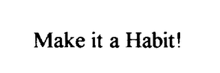 MAKE IT A HABIT! logo