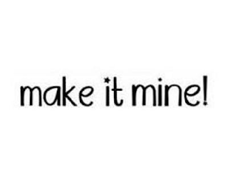 MAKE IT MINE logo