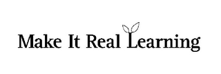 MAKE IT REAL LEARNING logo