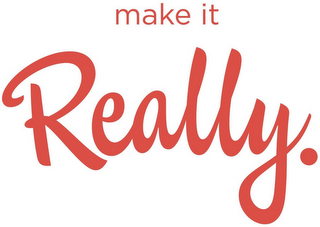 MAKE IT REALLY. logo