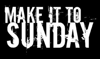 MAKE IT TO SUNDAY logo